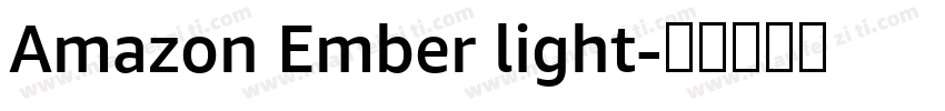 Amazon Ember light字体转换